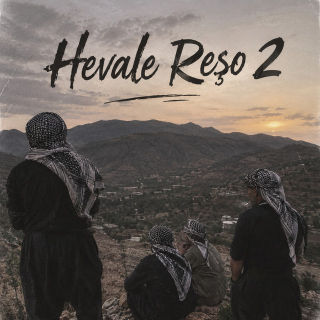 Hevale Reşo 2