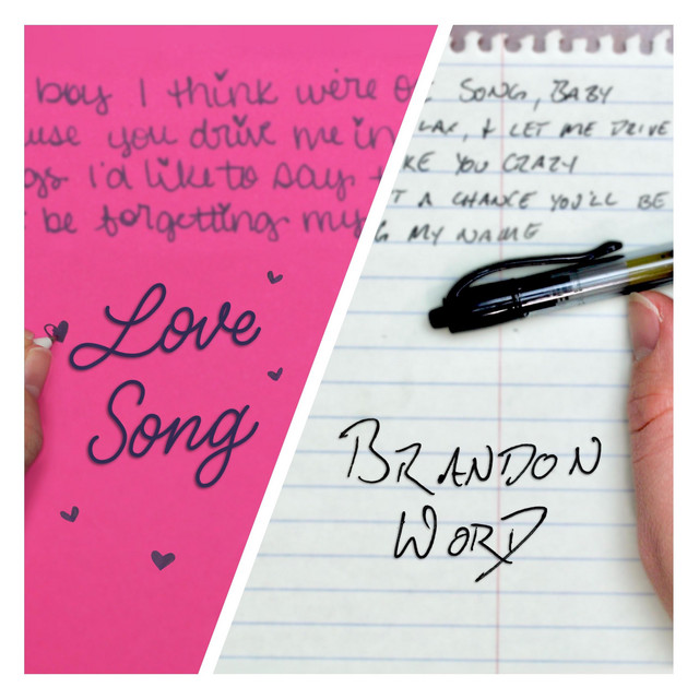 Love Song - song and lyrics by Brandon Word, Emily Kilgore | Spotify
