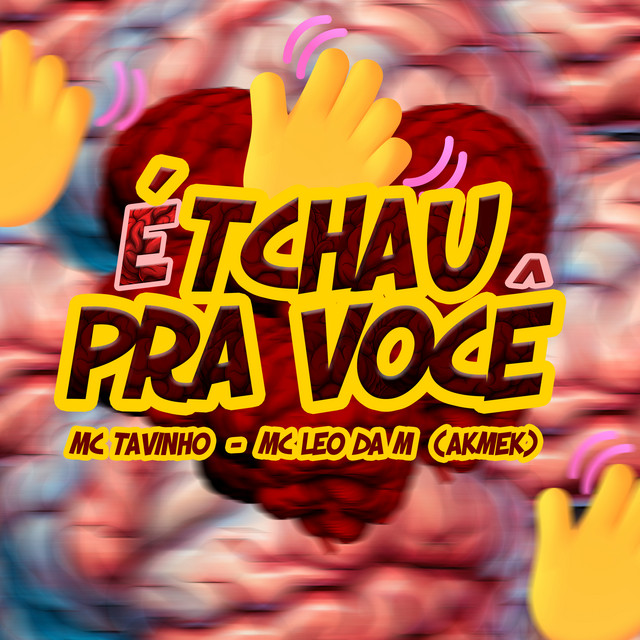 É Tchau pra Você