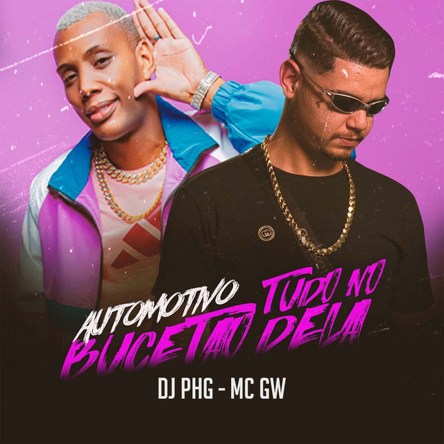 AUTOMOTIVO TUDO NO BUCETÃO DELA cover art