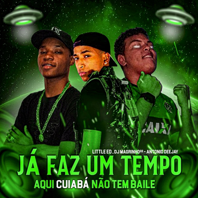 Já Faz um Tempo Aqui Cuiabá Não Tem Baile cover
