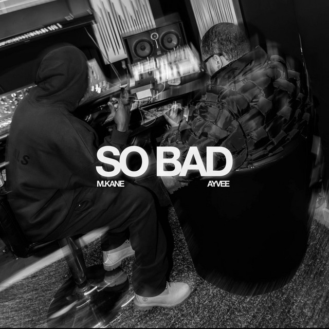 SO BAD