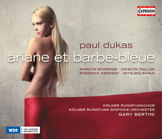 Dukas: Ariane et Barbe-bleue