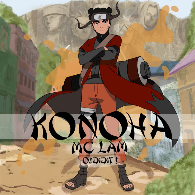 Konoha (Hidden Leaf Village) - Single by MC Lam | Spotify