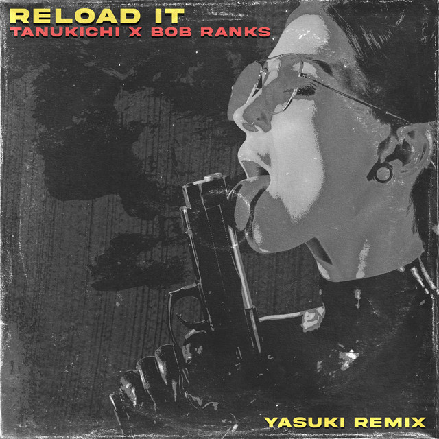 Reload It (YASUKI Remix) cover