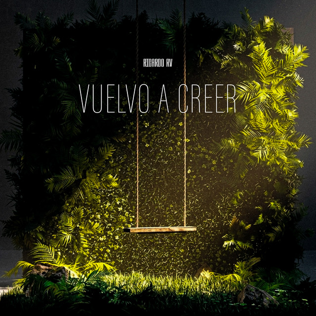 Vuelvo a Creer