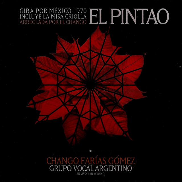 El Pintao (Gira por México 1970. Incluye la Misa Criolla Arreglada por el Chango) cover art