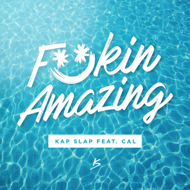 Fuckin Amazing (feat. Cal)