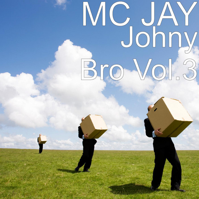 Johny Bro Vol.3 - Album de MC Jay | Spotify