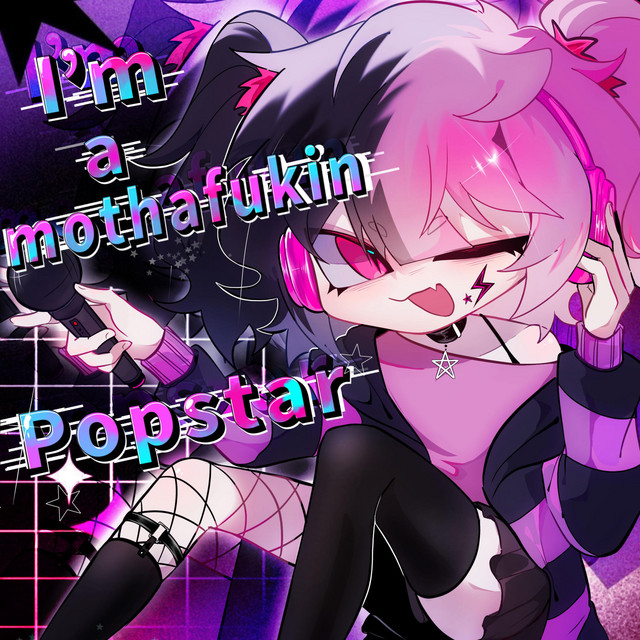I'M A MOTHAFUKIN POPSTAR! cover art