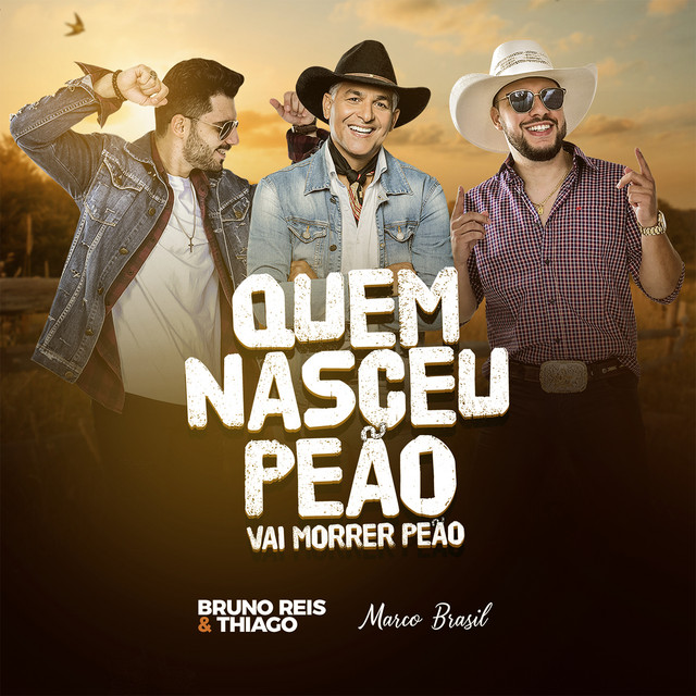 Quem Nasceu Peão Vai Morrer Peão
