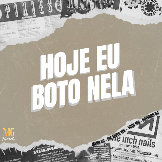 HOJE EU BOTO NELA