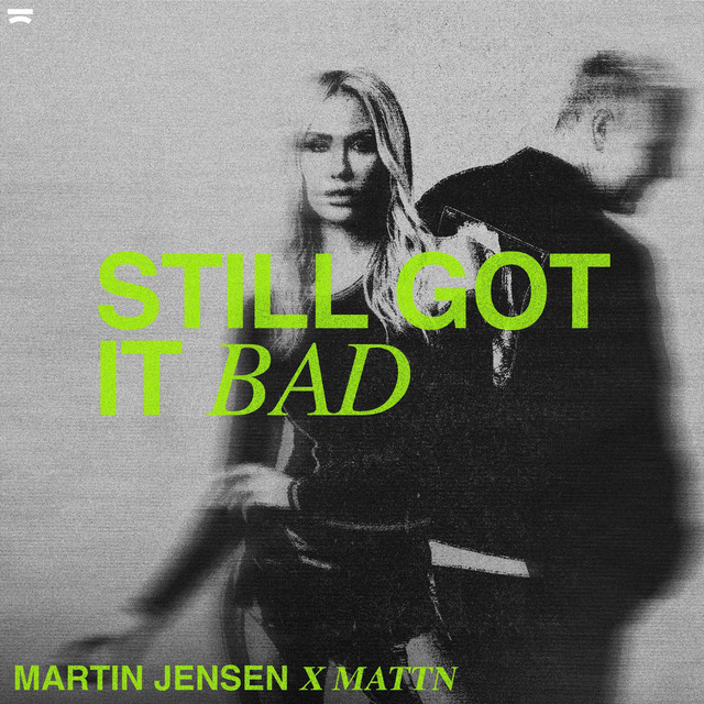 Still Got It Bad cover art