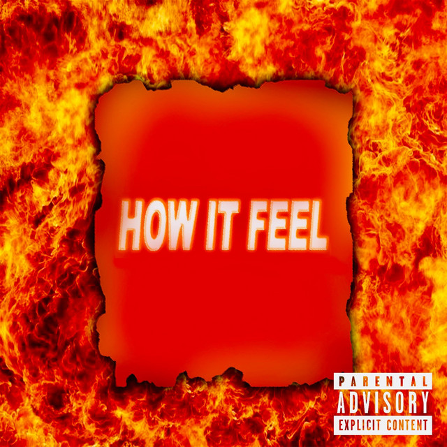 How It Feel the Mixtape cover art
