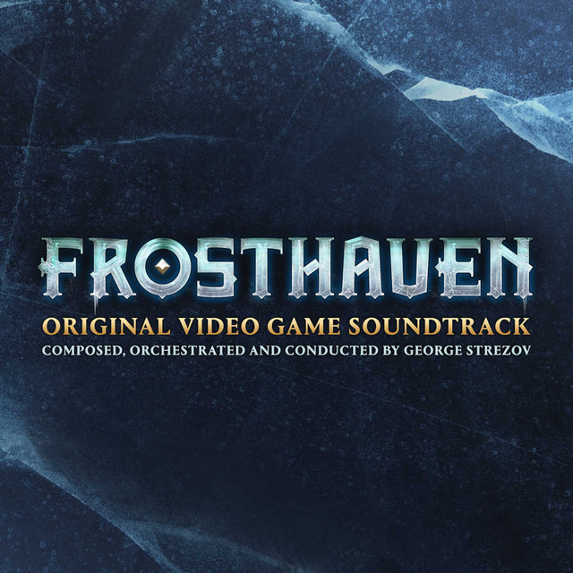 Frosthaven (Original Video Game Soundtrack)