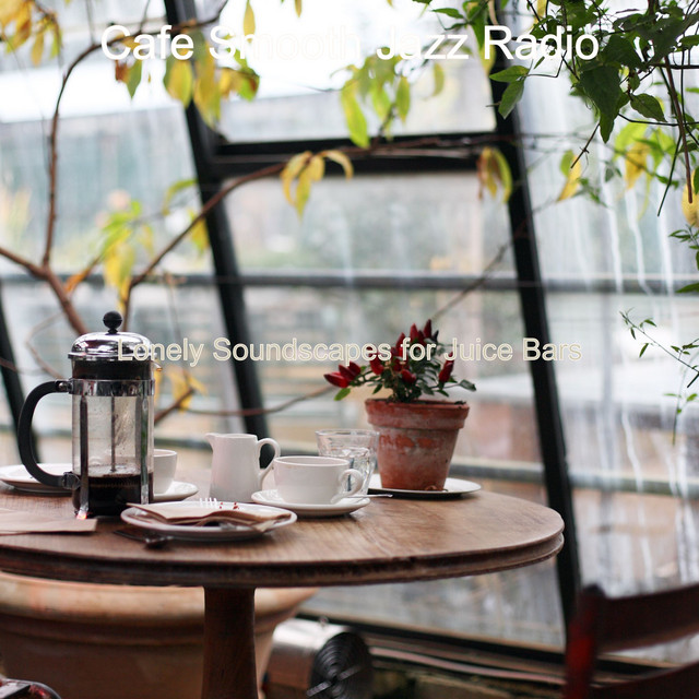 Lonely Soundscapes for Juice Bars cover art