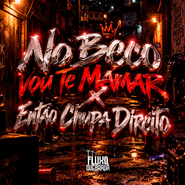 No Beco vou te Mamar x Então Chupa Direito album image