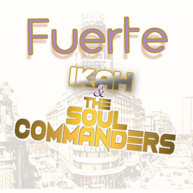 Fuerte (feat. The Soul Commanders) cover