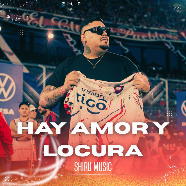 Hay amor y Locura - Cerro Porteño