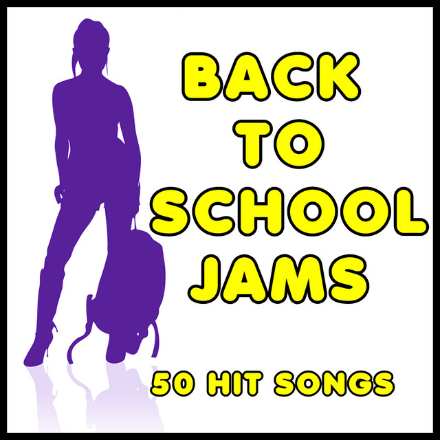 Back to School Jams: 50 Hit Songs cover art