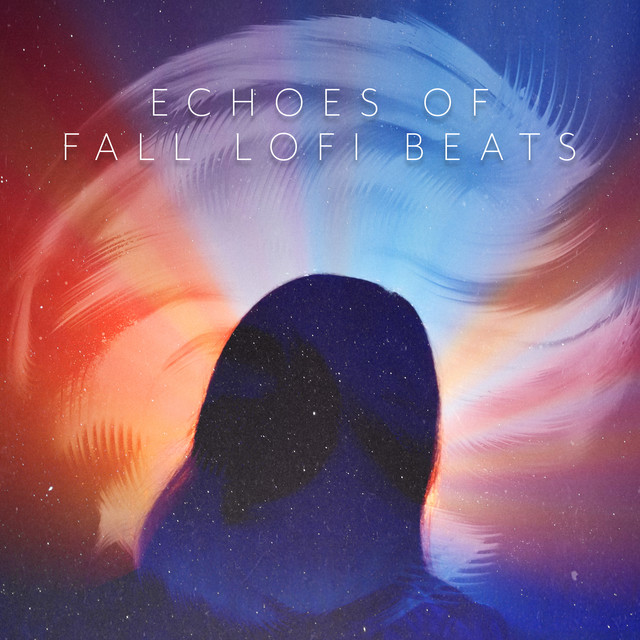 Echoes of Fall Lofi Beats cover art