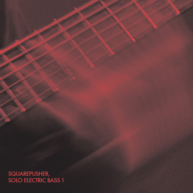 Omslag för Solo Electric Bass 1 av Squarepusher