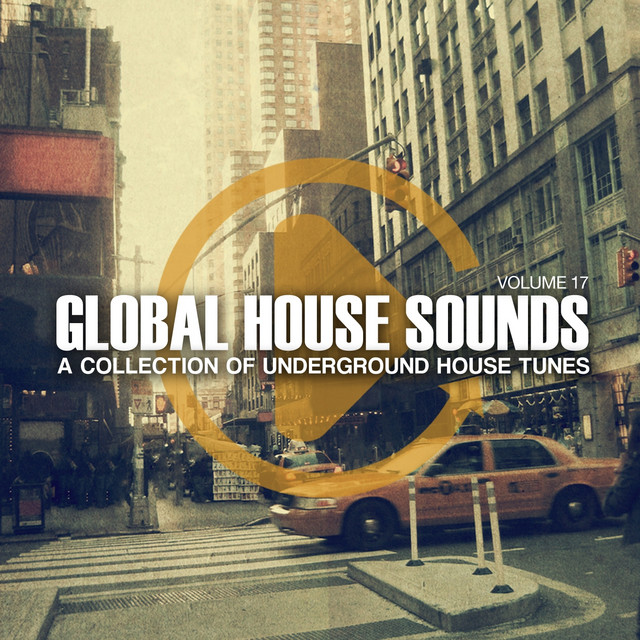 Global House Sounds, Vol. 17 cover art