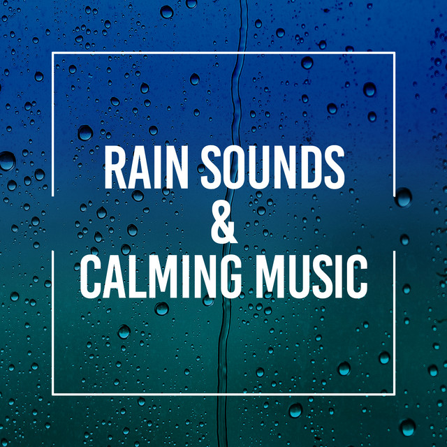 Rain Sounds & Calming Music ! ! ! ! - Album by Rain Sounds Sleep | Spotify