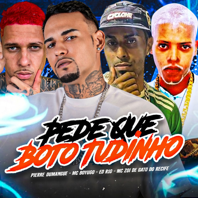 Pede Que Boto Tudinho