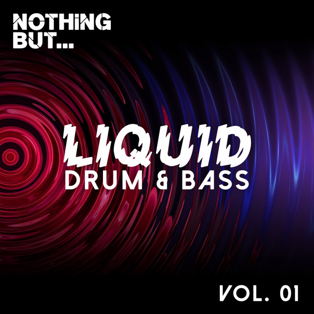 Nothing But... Liquid Drum & Bass, Vol. 1 cover art