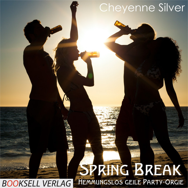 Spring Break (Hemmungslos geile Party-Orgie) cover art