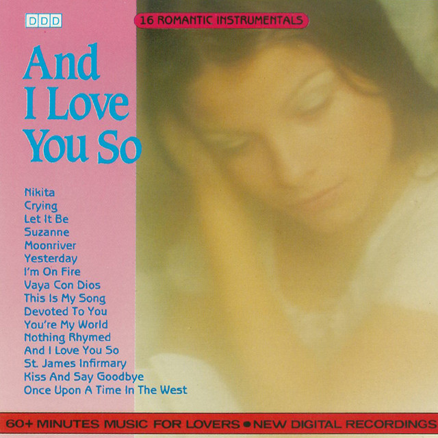 And I Love You So cover art