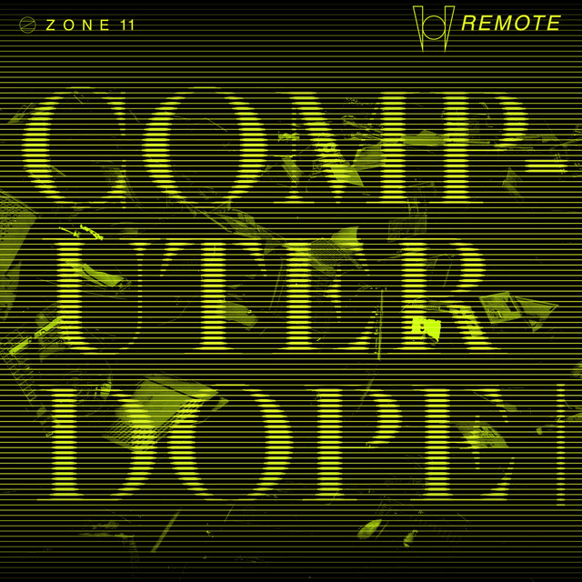 Zone 11: Computer Dope - EP cover art