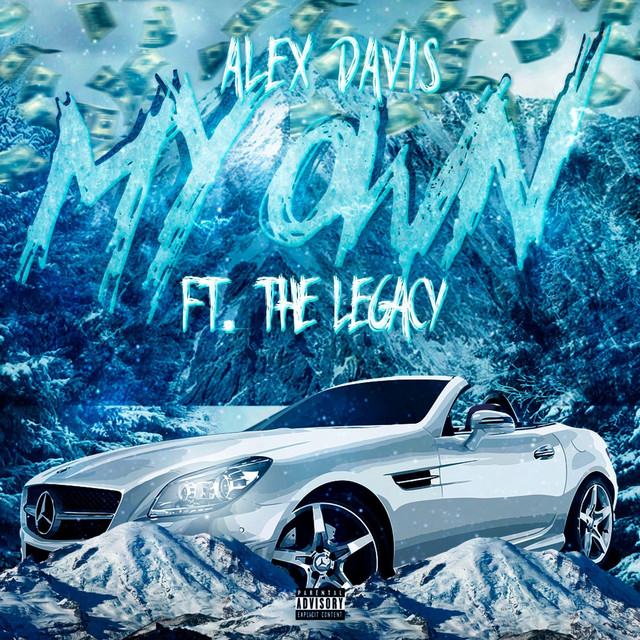 My Own - Single by Alex Davis | Spotify