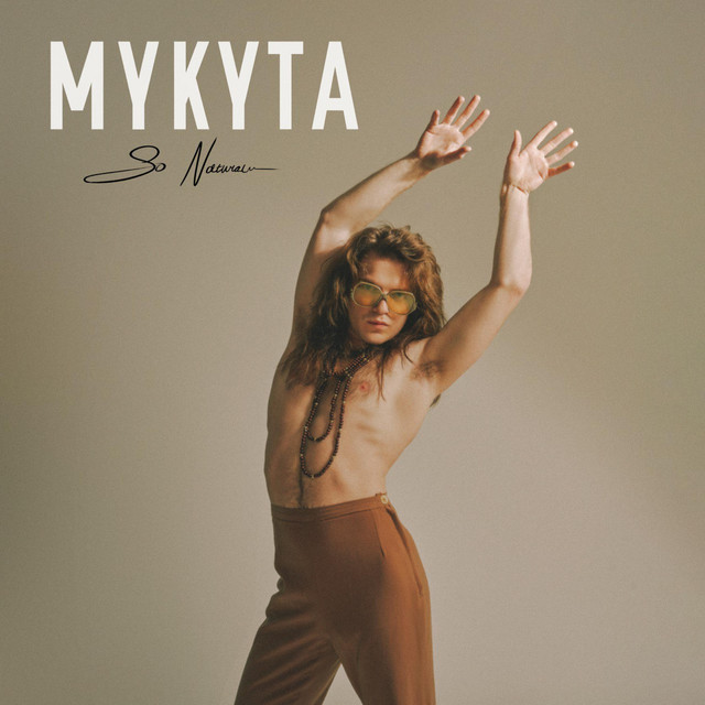 Обкладинка: So Natural — MYKYTA
