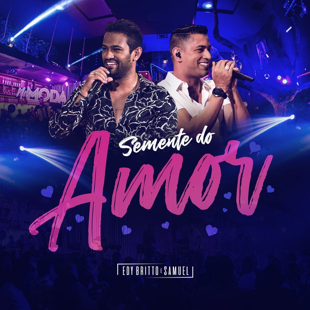 Semente do Amor (Ao Vivo) by Edy Britto & Samuel