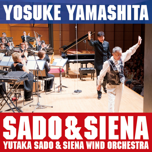 ラプソディ イン ブルー Single By Yosuke Yamashita Yutaka Sado Siena Wind Orchestra Spotify