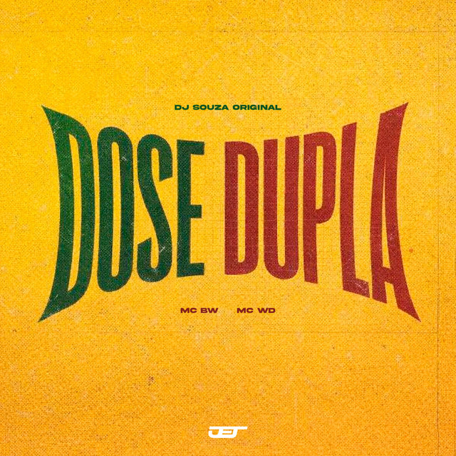 DOSE DUPLA