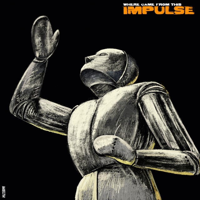Impulse - song and lyrics by Melth | Spotify