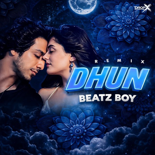 Dhun - Remix