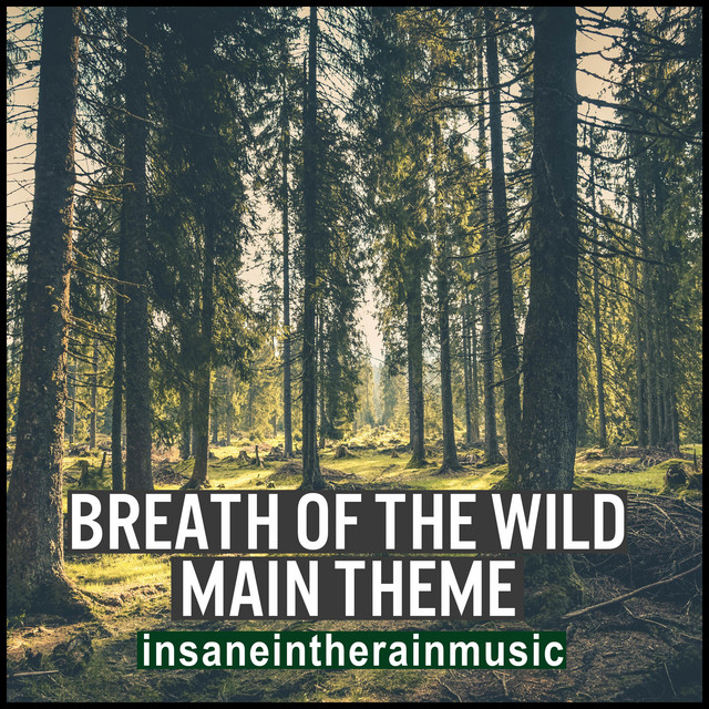 Breath of the Wild Main Theme cover art