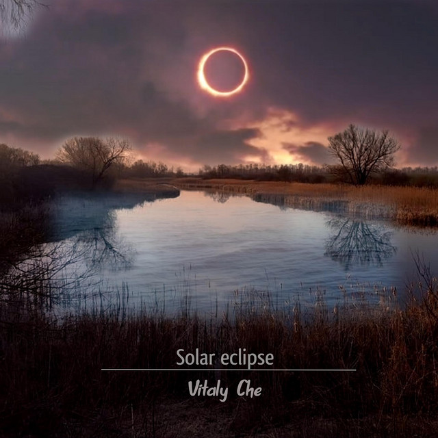 Обкладинка: Solar eclipse — Vitaly Che