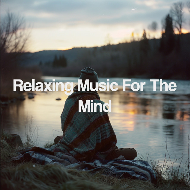 Relaxing Music For The Mind cover art