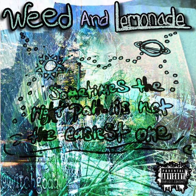 WEED AND LEMONADE cover art