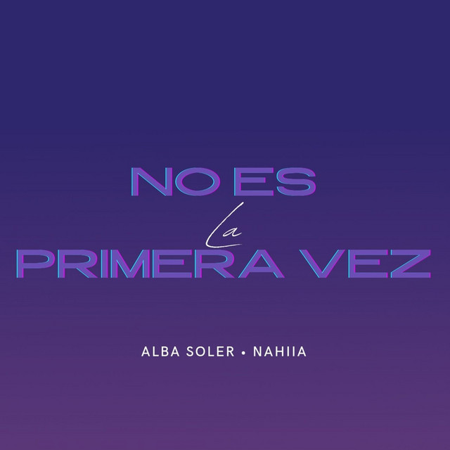 No Es la Primera Vez