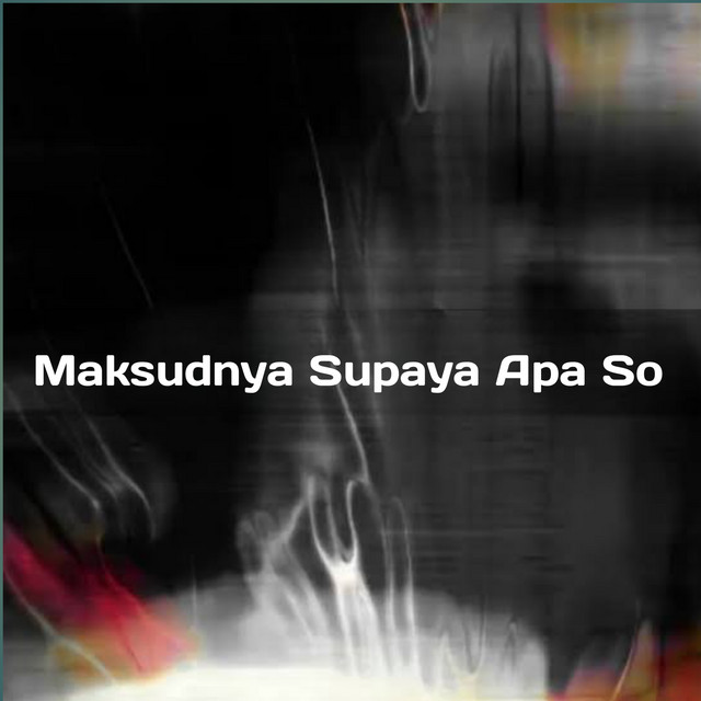 Maksudnya Supaya Apa So