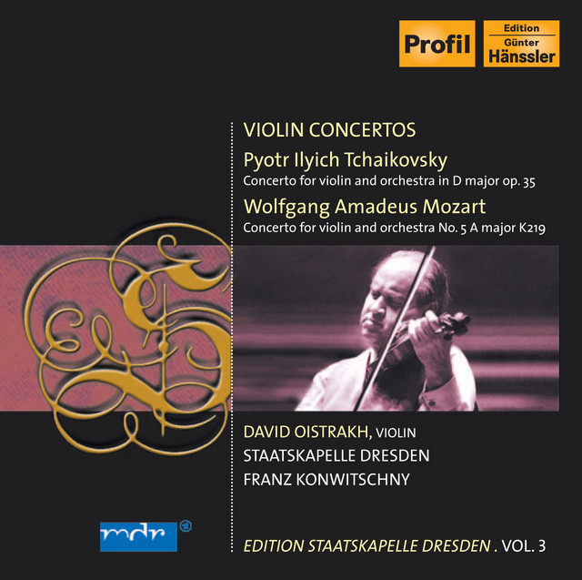 Tchaikovsky, P.I.: Violin Concerto / Mozart, W.A.: Violin Concerto No. 5 (D. Oistrakh, Konwitschny) (Staatskapelle Dresden Edition, Vol. 3)