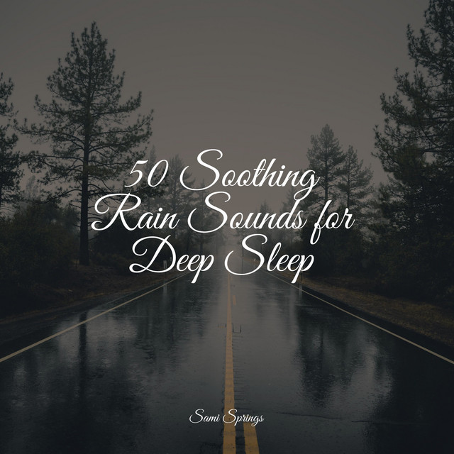 50 Soothing Rain Sounds for Deep Sleep - Album by Academia de Meditação ...