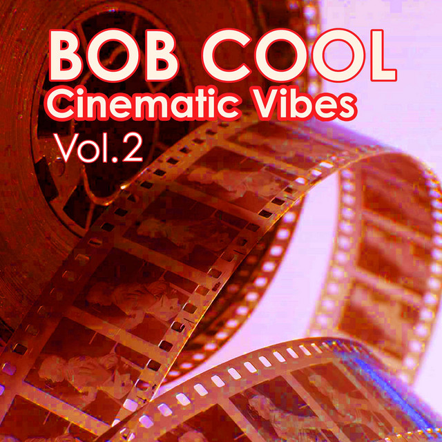 Cinematic Vibes, Vol. 2 cover art