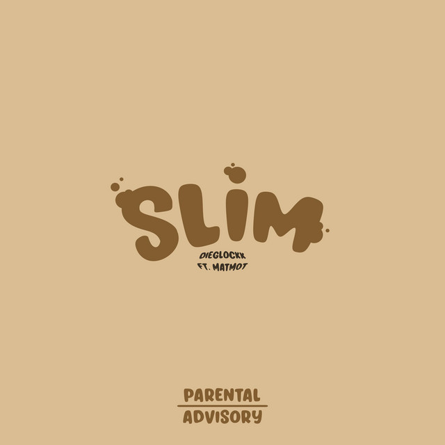Slim - Single by Dieglockk | Spotify